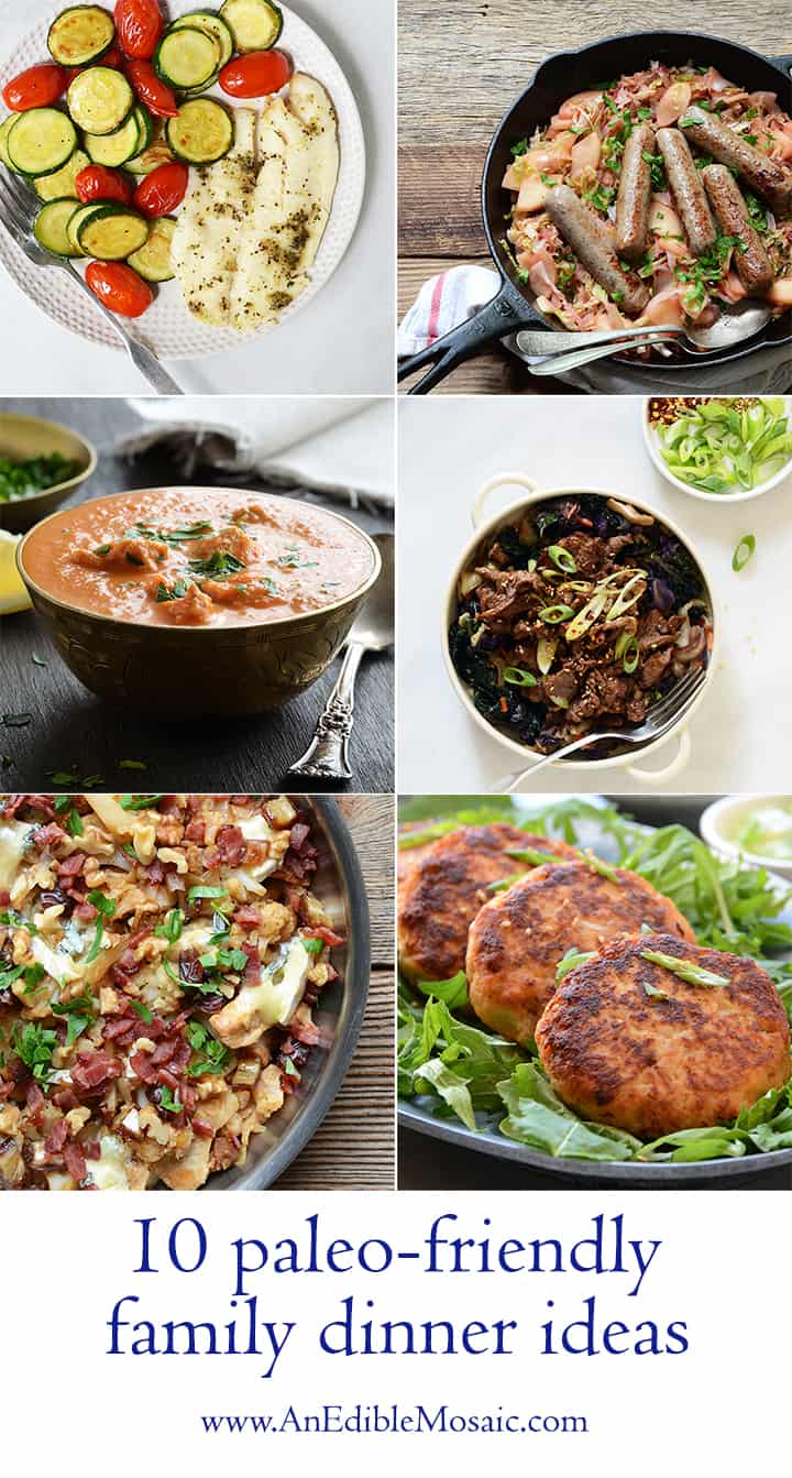 Here are 10 Paleo-Friendly Family Dinner Ideas for those of you who ...