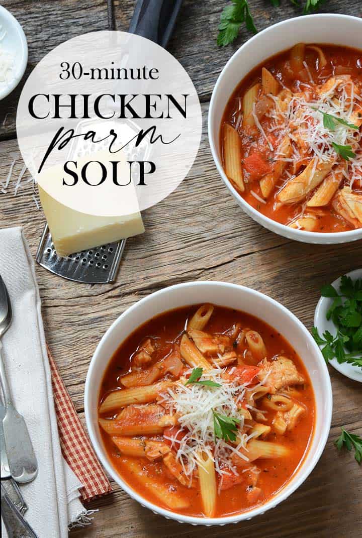 30 minute chicken parm soup graphic
