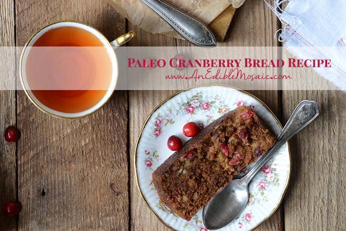 Paleo Cranberry Bread Recipe with Description