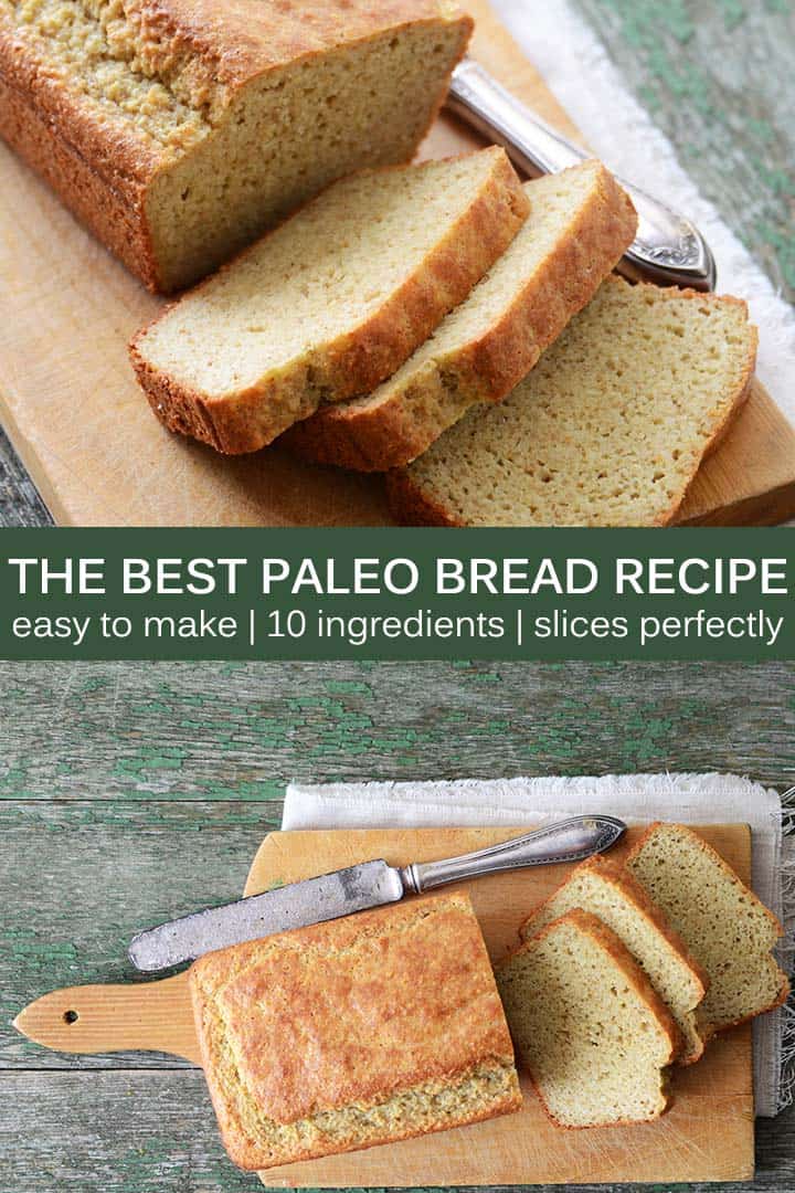 The Best Paleo Bread Recipe Pin