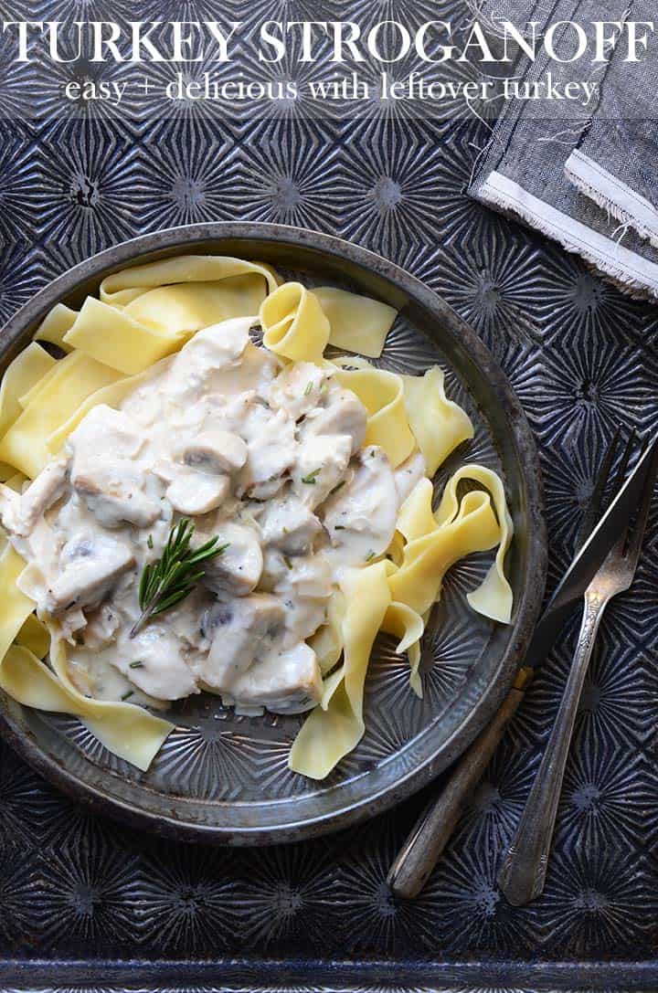 15 Minute Leftover Turkey Stroganoff Recipe Great For After