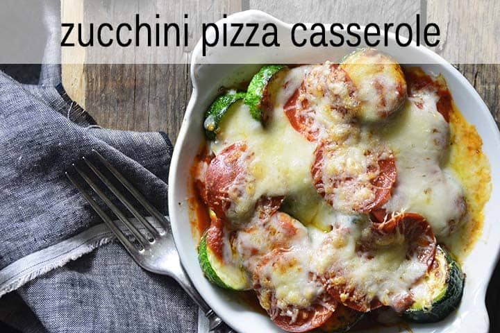 Zucchini Pizza Casserole