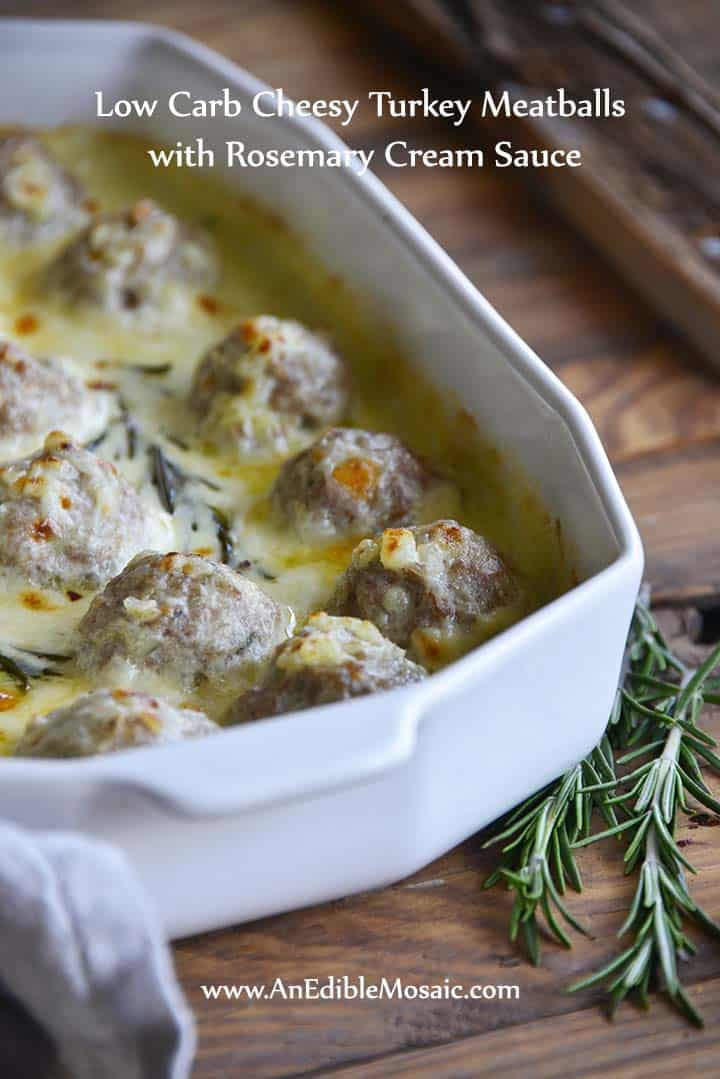 Low Carb Cheesy Turkey Meatballs with Rosemary Cream Sauce with Description