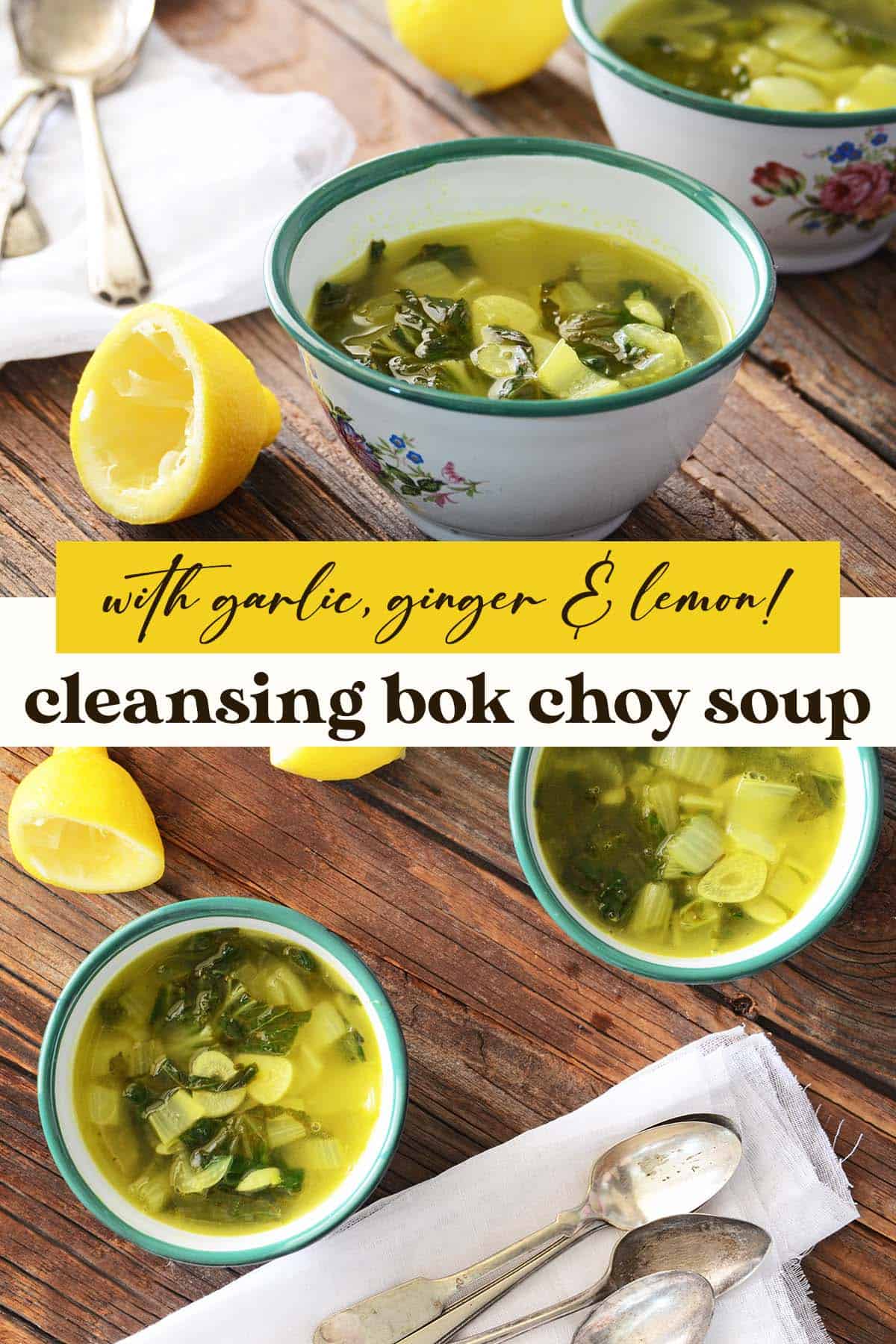 cleansing bok choy soup recipe pin