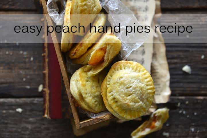 Easy Peach Hand Pies Recipe with Description