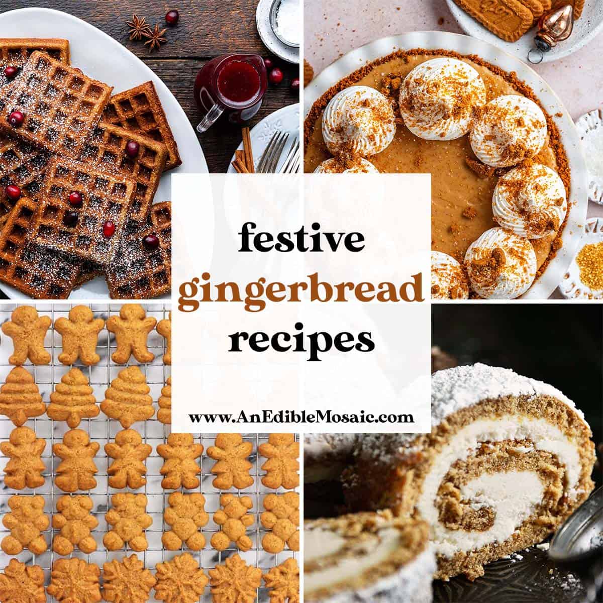 festive gingerbread recipes for the holidays