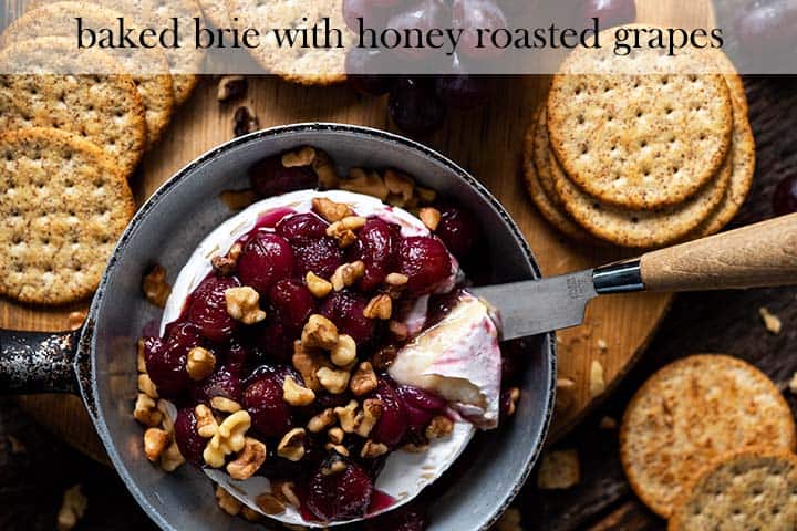 baked brie with honey roasted grapes with description