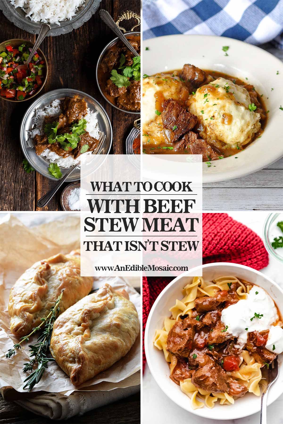 hearty recipes using beef stew meat cubes that are not stew