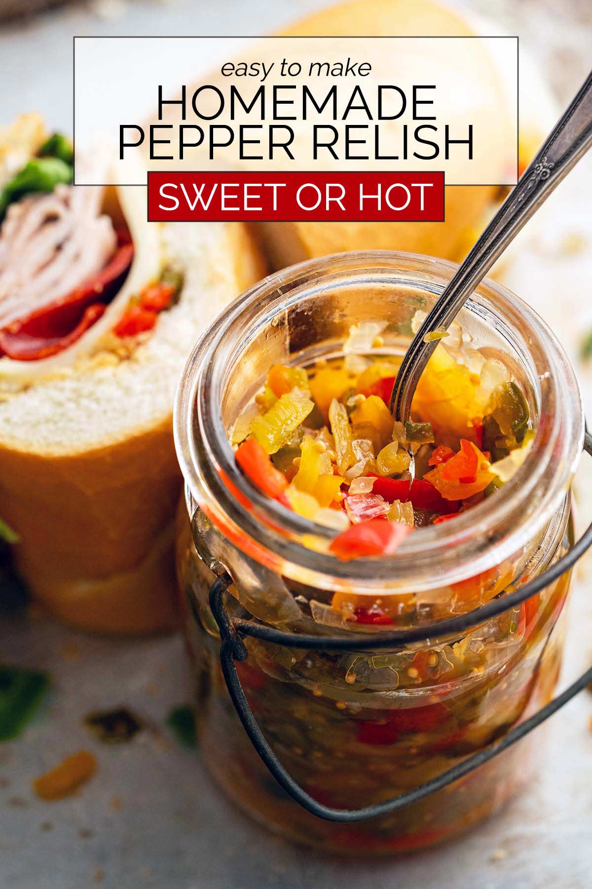 sweet or hot homemade pepper relish recipe pin