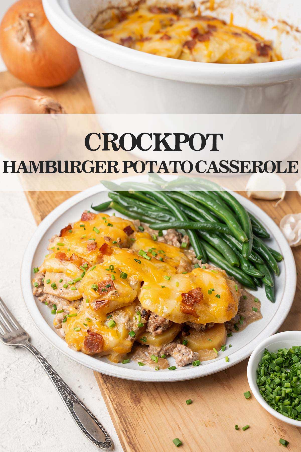 slow cooker ground beef casserole with potatoes recipe pin