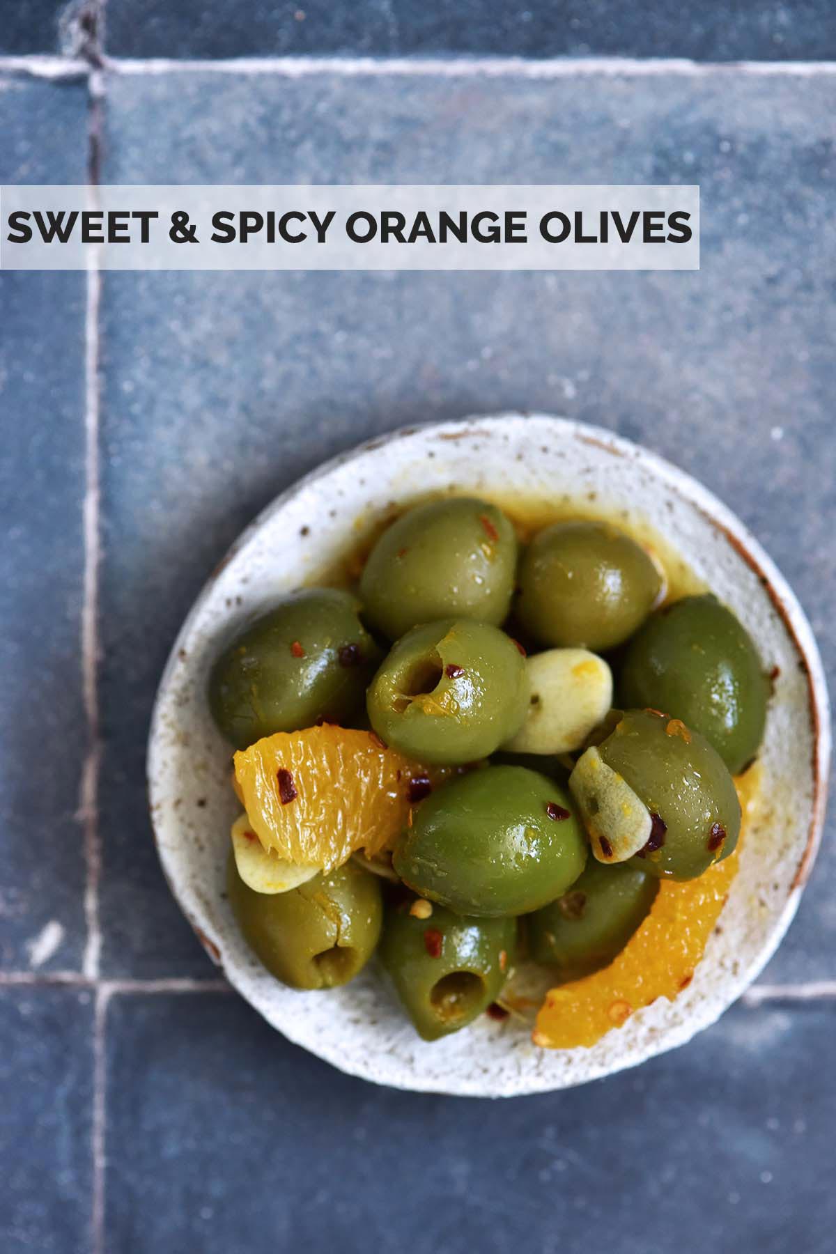 sweet and spicy orange olives recipe