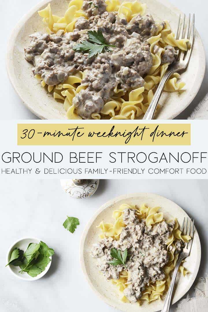 30Minute Easy Ground Beef Stroganoff Recipe An Edible Mosaic™