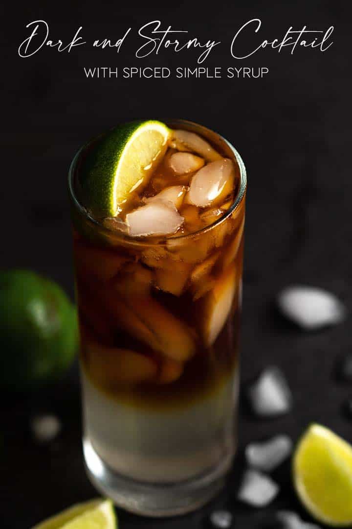 Dark and Stormy Cocktail Recipe with Spiced Simple Syrup {video} - An ...