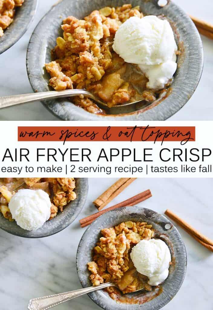 Super Easy Air Fryer Apple Crisp Recipe For Two An Edible Mosaic™