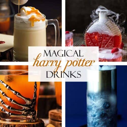 BEST 9 Harry Potter Drinks for Wizards and Muggles - An Edible Mosaic™
