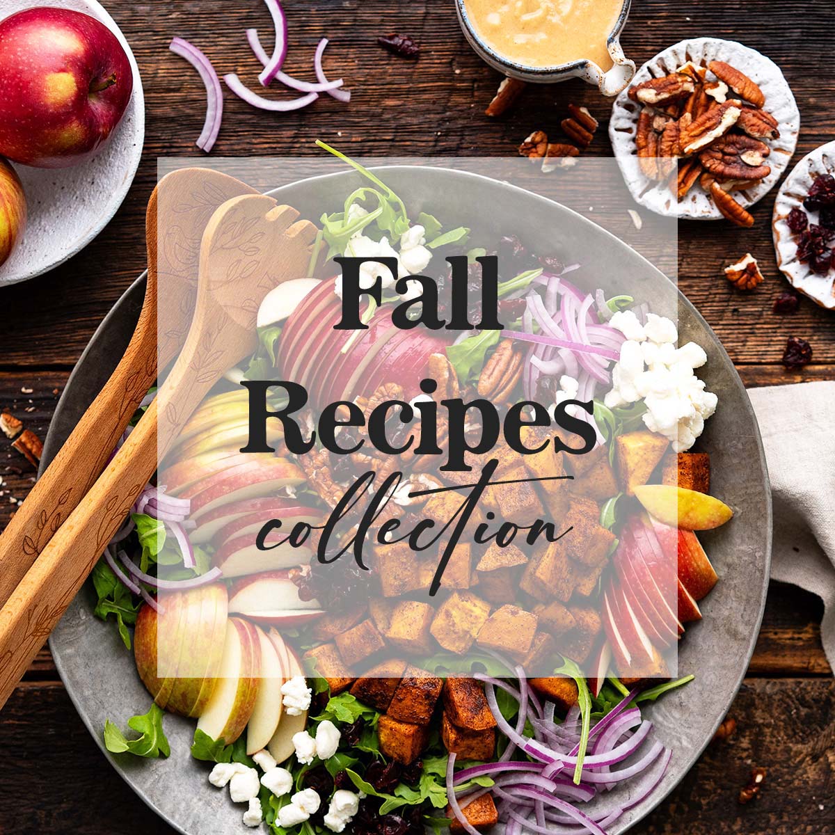 Fall Recipes - An Edible Mosaic™